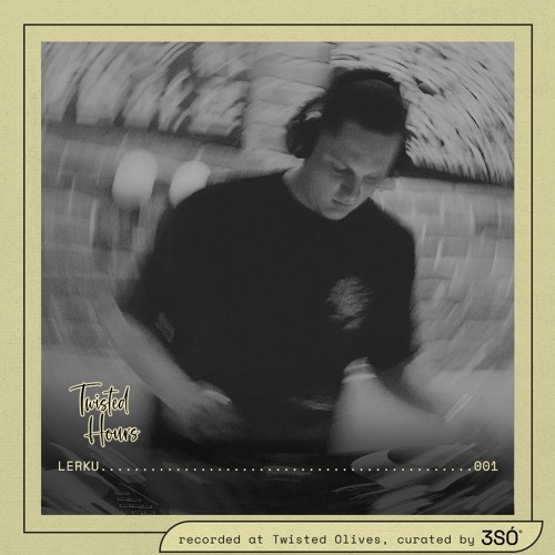 Twisted Hours | 001 LerKu