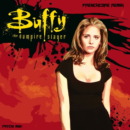 Buffy the Vampire Slayer