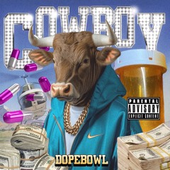 DOPEBOWL-COWBOY
