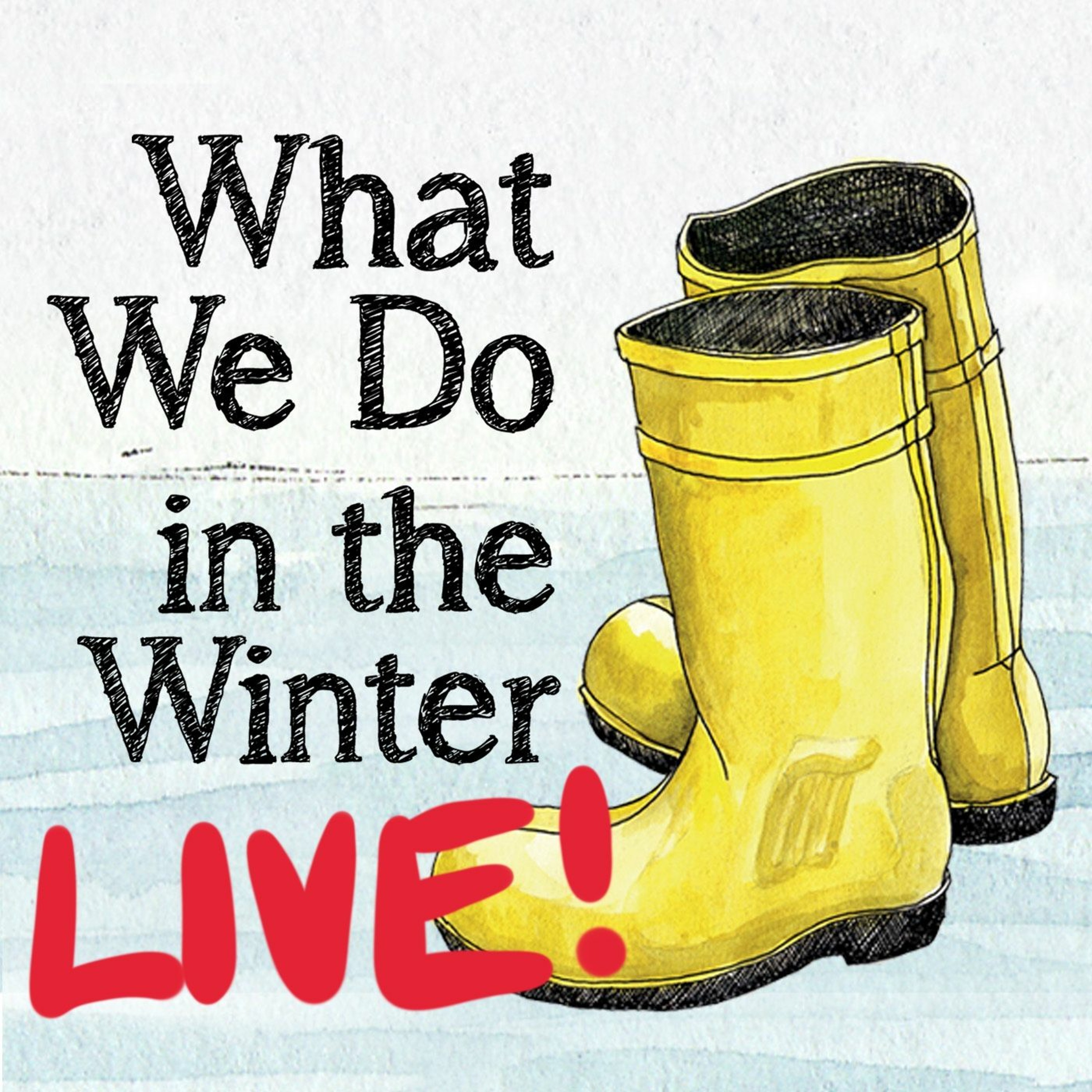 What We Do In The Winter