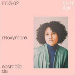 rRoxymore X EOS Radio