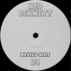 NED BENNETT - B3 (REV Edit)
