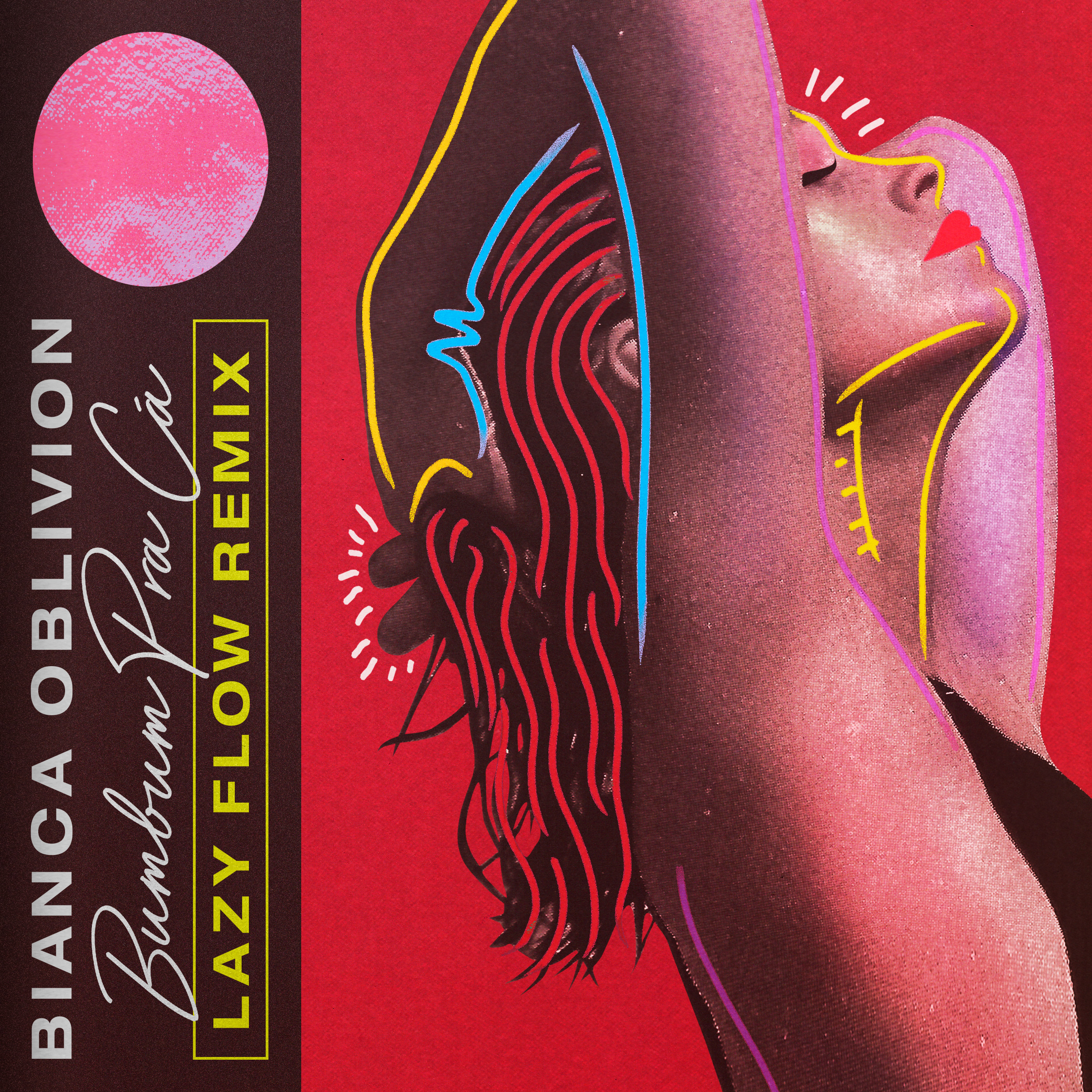 Landa [PREMIERE] Bianca Oblivion - Bumbum Pra Cá (Lazy Flow remix)