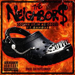 COOKIN UP IN MY CROCS (+ GANGAR) PROD. DATBOYCONROY