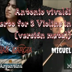 Antonio Vivaldi-Concerto for 2 violins in a minor(Versión metal)