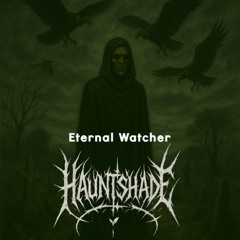 Eternal Watcher