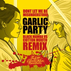 Santa Esmeralda - Don't Let Me Be Misunderstood (Garlic Party Remix)