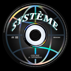 Système - feat. anothermtz