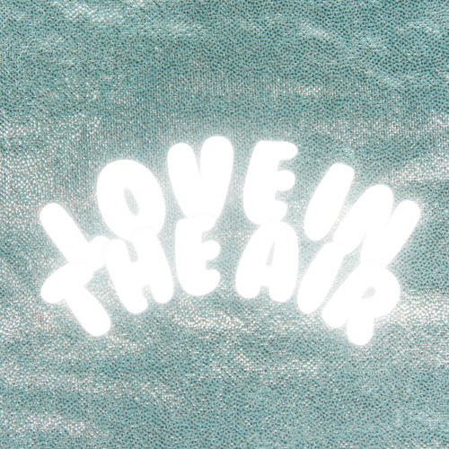 LOVE IN THE AIR