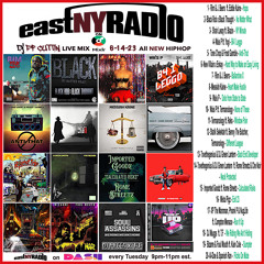 EastNYRadio  6 - 14 - 23 Mix