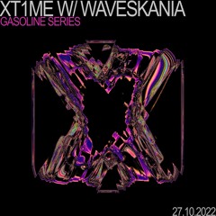 XT1ME #03 W/ WAVESKANIA (LIVE) 27/10/2022