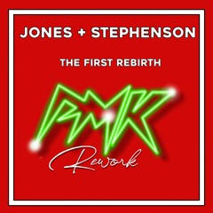 FREE DOWNLOAD:Jones & Stephenson - The First Rebirth (Pumuki Rework)