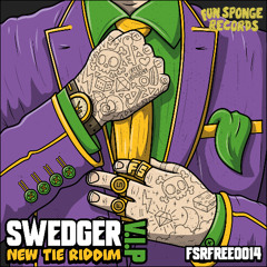 Swedger - New Tie Riddim VIP