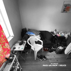 Pack Un Pack / Delics (2021)