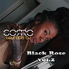Dj Gorro - Black Rose Vol. 2 (Live Mix)