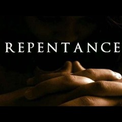 "A FULL EXAMINATION OF JUDGEMENT & REPENTANCE" - ((EXCERPT FROM PROPHECY 2025))