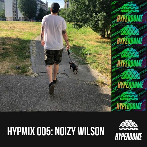 HYPMIX005: Noizy Wilson