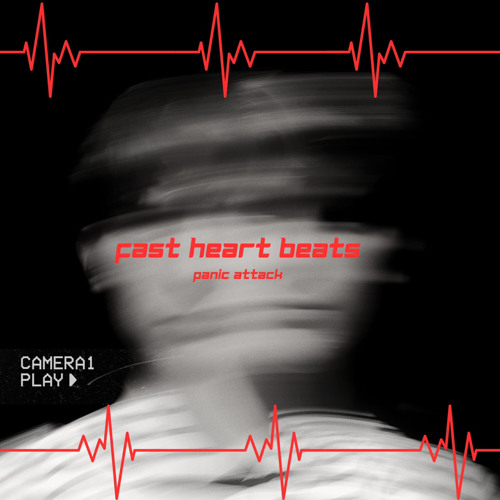 Panic Attack - Fast Heart Beats (FREE DL)
