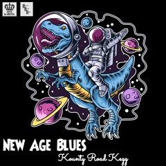 New Age Blues - Kounty Road Kegg