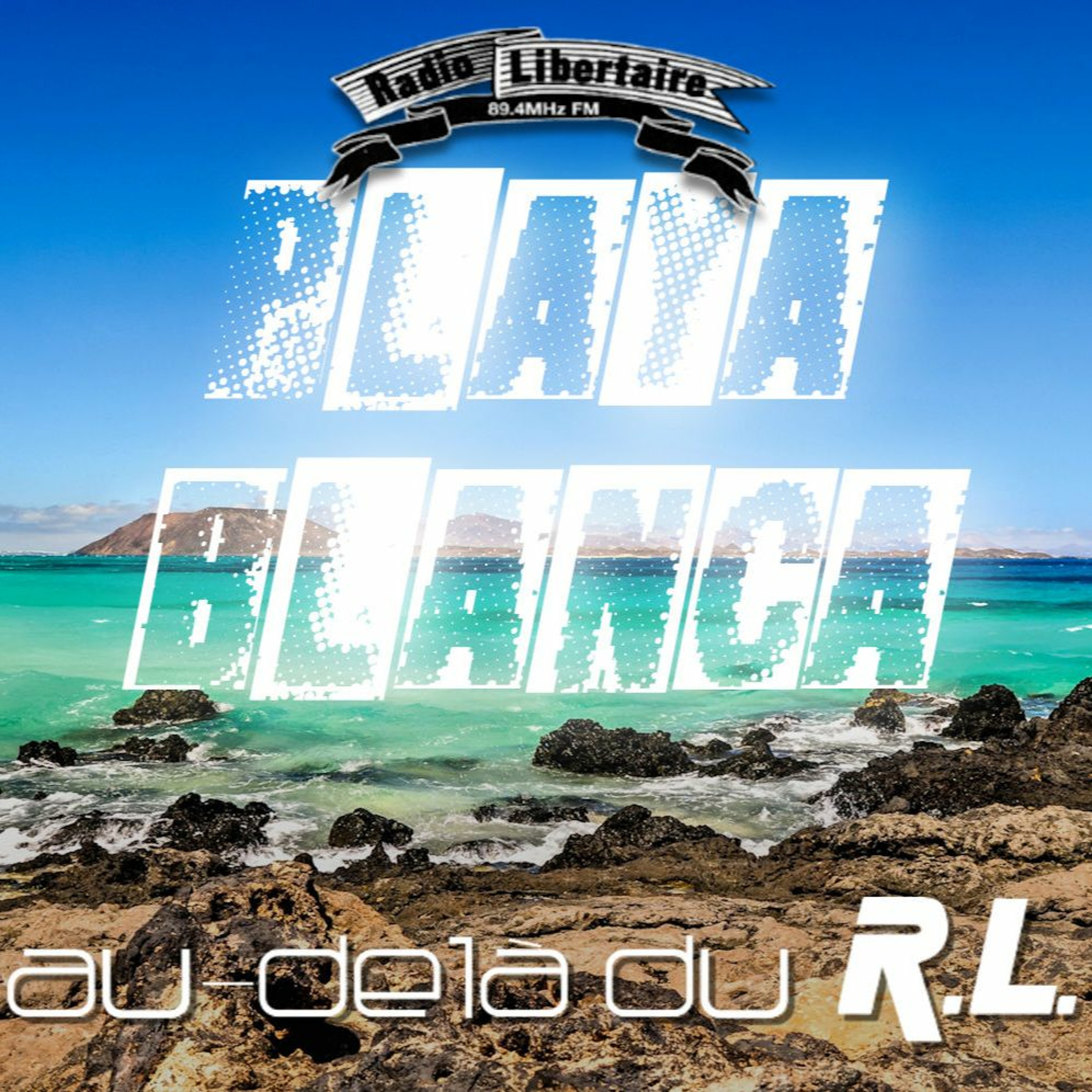 Au-delà du R.L.