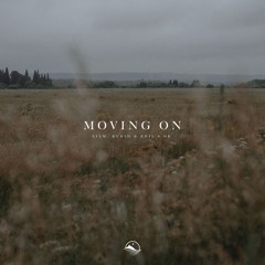 Xiam, Rukid & phil's ok. - Moving On