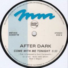 After Dark - Come with me tonight (1991)