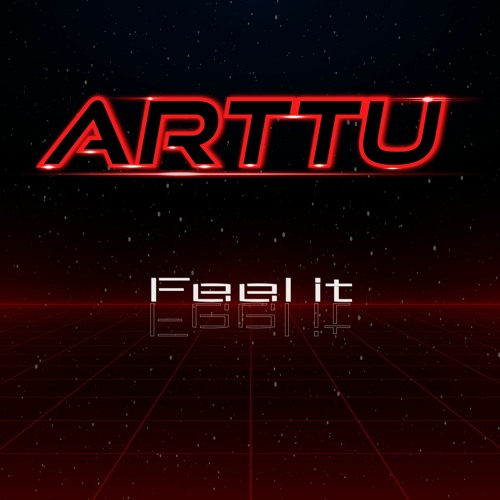 Arttu - Feel It