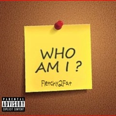 Who Am I? (prod. Nella)