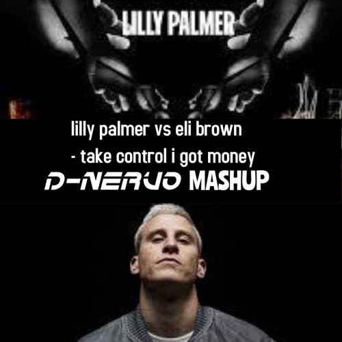 lilly palmer vs eli brown - take control i got money