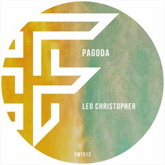 Leo Christopher - Pagoda (Original Mix)24/07/2020