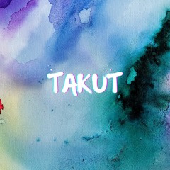 TAKUT