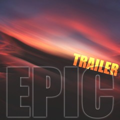 Epic Trailers (Reel)