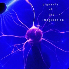 pigments of the imagination in 432Hz