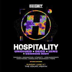 Inhibit Presents: Hospitality 2023 Perth (DREAMSCREEN Set) 04/06/2023