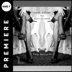 PREMIERE : Karol Colomb - Dove Sei Feat Alessia Cremona ( Original Mix ) [Parallel Label]