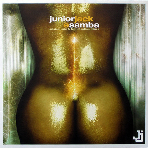 E Samba (Junior Jack Original Club Mix)