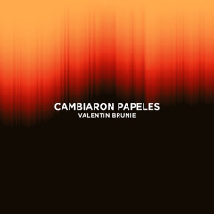 Cambiaron Papeles (Radio Edit)
