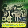 DEZINE - SORE X YUMMY - JUSTIN BIEBER REMIX 2K20 - DJ SOULJ@R