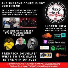 Voices Radio: What To The Slave Is The Fourth of July