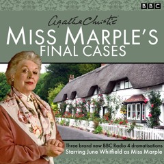 Miss Marple's Final Cases: Three New BBC Radio 4 Full-Cast Dramas