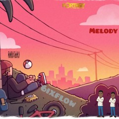 6ixFlow -_- Melody.mp3