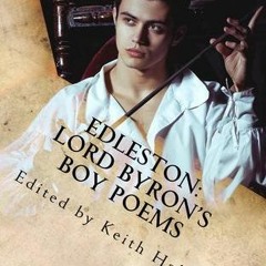 PDF/Ebook Edleston: Lord Byron's Boy Poems BY : Lord Byron