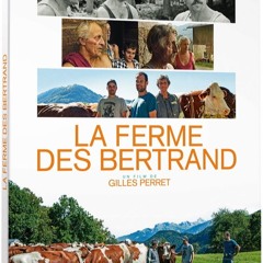 Rencontre avec Gilles Perret pour son film "La ferme des Bertrand"  (27/06/2024)