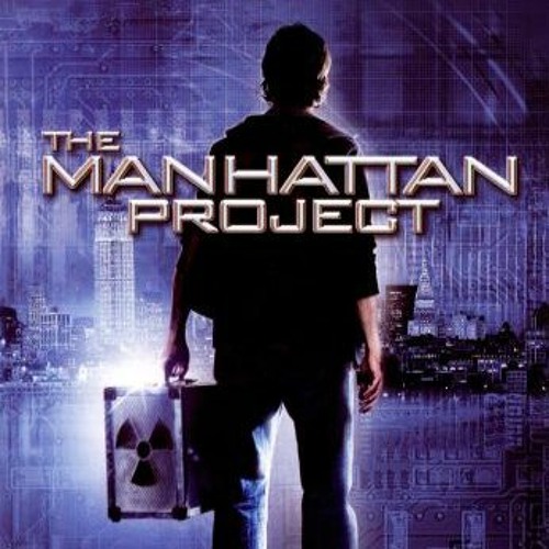 Would You Watch - The Manhattan Project