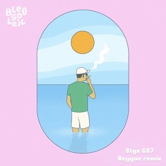 Bleu Soleil ft. Luiza - Soleil Bleu (Reggae Remix)