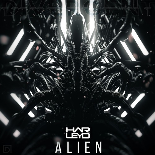 HARLEY D - ALIEN EP (OUT NOW EXCLUSIVE TO BEATPORT)
