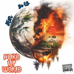 FUKD UP WORLD - SE7N (feat. Be EZ)
