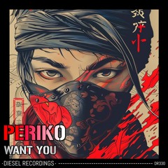 Periko - Want You (Original Mix) 💥OUT NOW💥