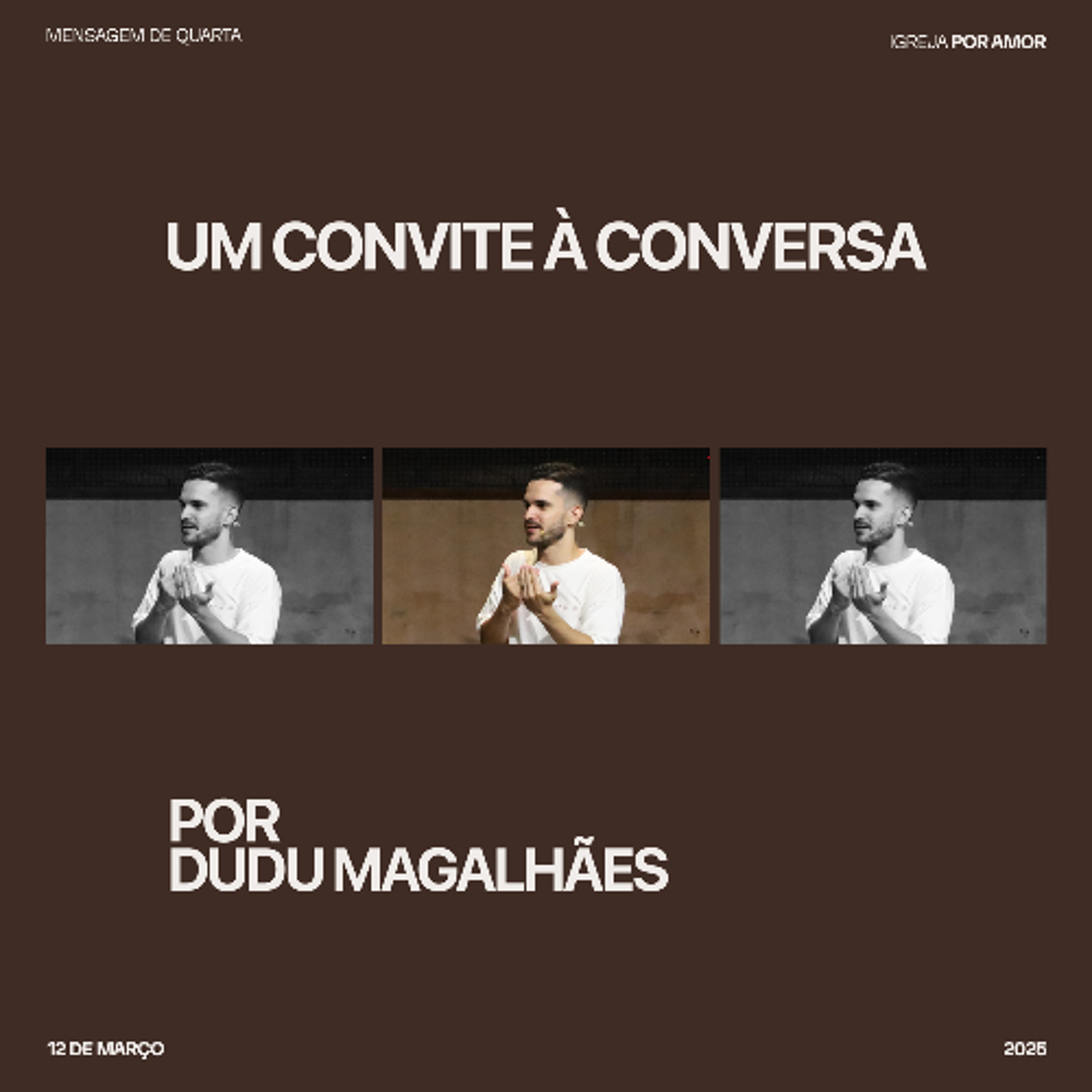 Um convite à conversa | Igreja Por Amor | Dudu Magalhães | 12 de Março de 2025 episode artwork
