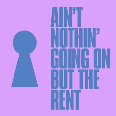 Kevin McKay Feat. Phebe Edwards - Ain't Nothin' Going On But The Rent (Extended Mix)